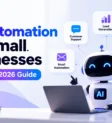 AI Automation for Small Businesses in 2026 AI Automation for Small Businesses in 2026